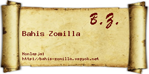 Bahis Zomilla névjegykártya